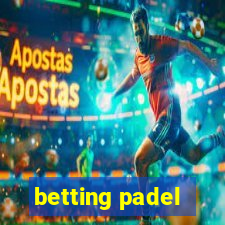 betting padel