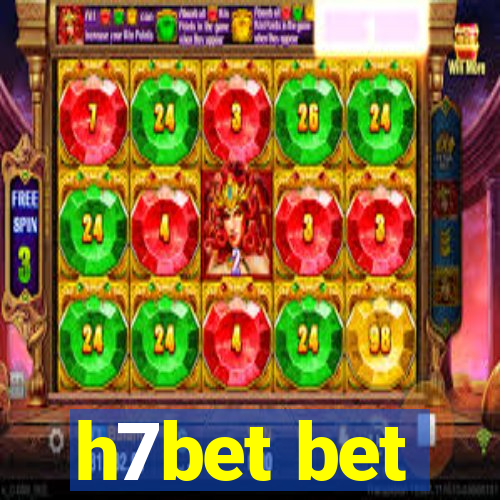 h7bet bet