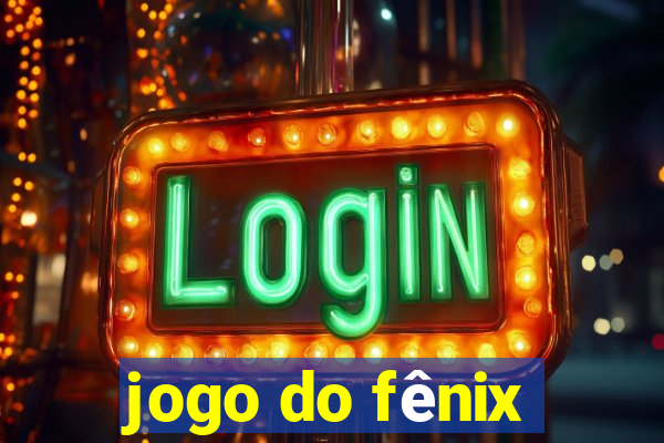 jogo do fênix