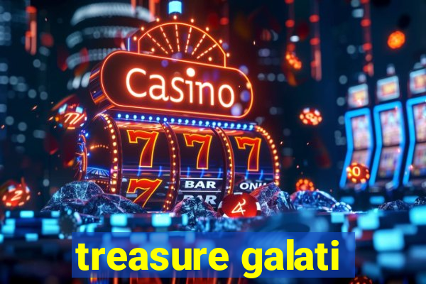 treasure galati