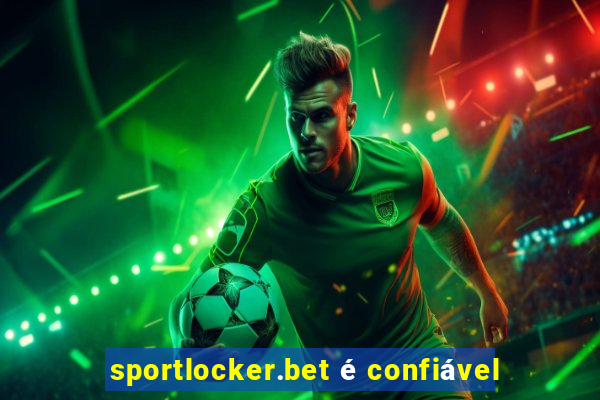 sportlocker.bet é confiável