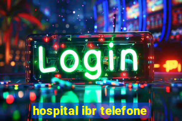 hospital ibr telefone