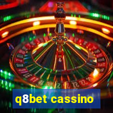 q8bet cassino