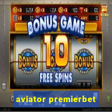 aviator premierbet