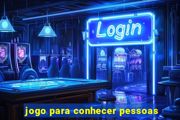 jogo para conhecer pessoas