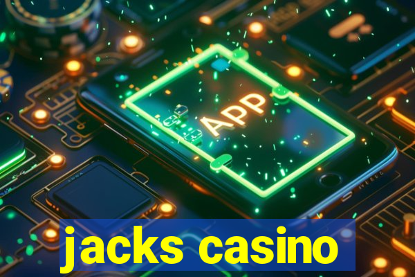 jacks casino