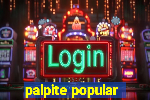 palpite popular