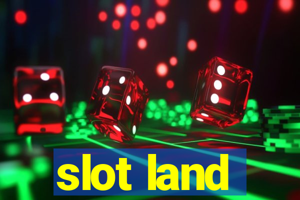 slot land