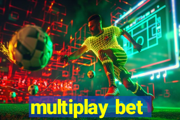 multiplay bet