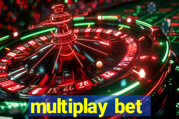 multiplay bet