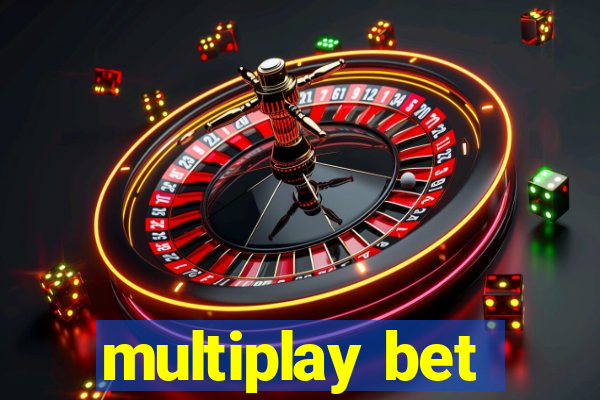 multiplay bet