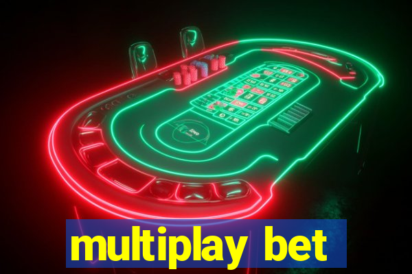 multiplay bet