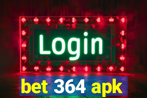 bet 364 apk