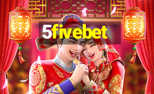 5fivebet