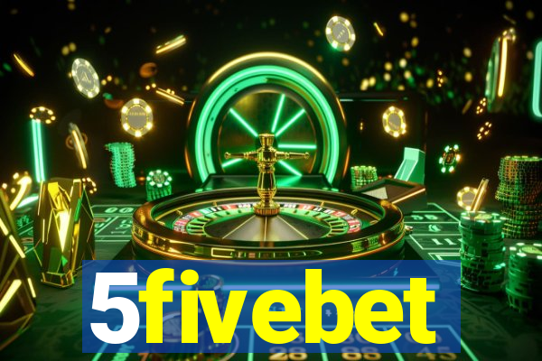 5fivebet