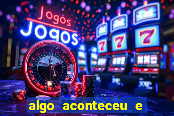 algo aconteceu e seu pin n?o está disponível