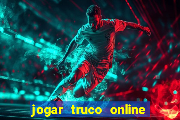 jogar truco online valendo dinheiro