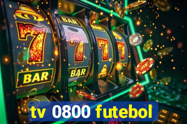 tv 0800 futebol