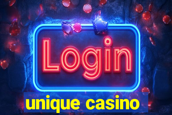 unique casino