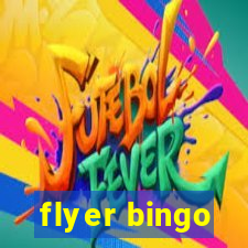 flyer bingo