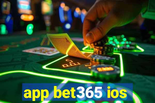 app bet365 ios