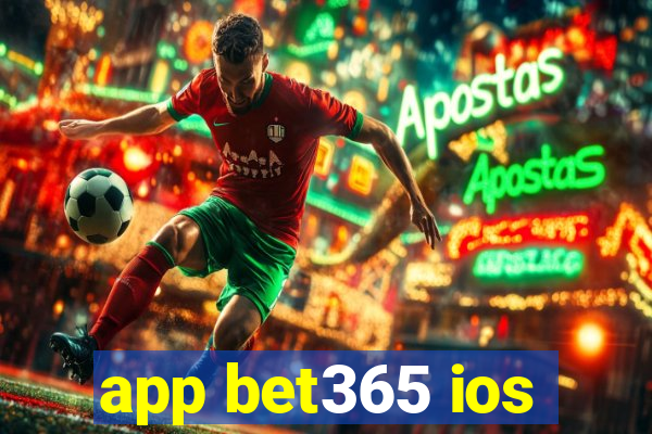 app bet365 ios