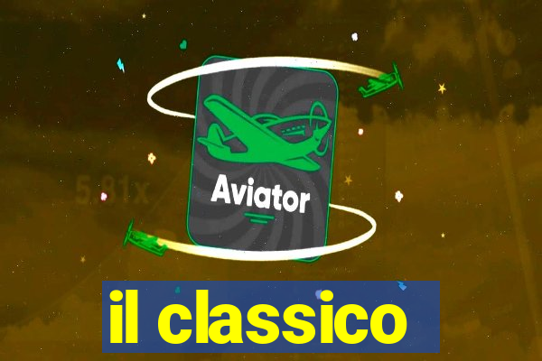 il classico