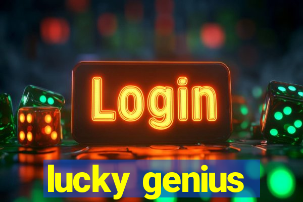 lucky genius