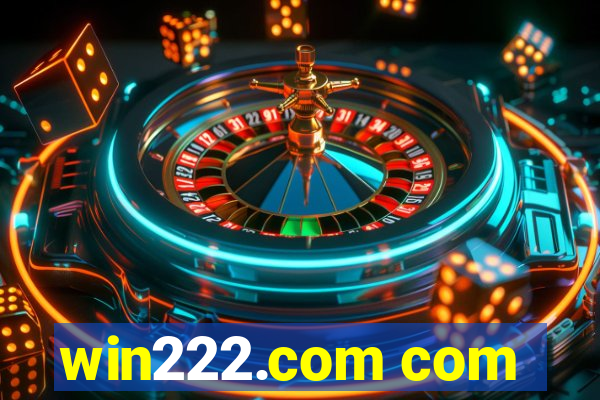 win222.com com