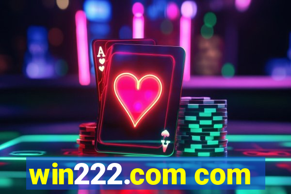 win222.com com