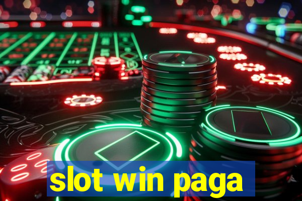 slot win paga