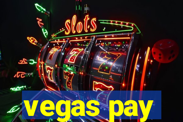 vegas pay