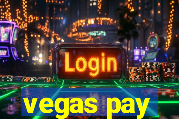 vegas pay