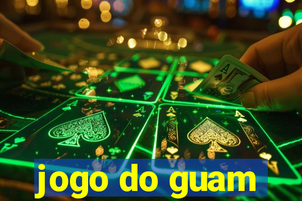 jogo do guam