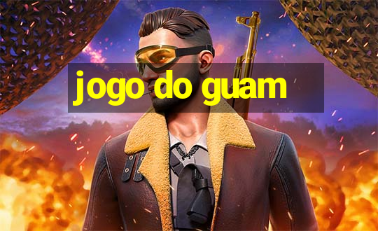 jogo do guam