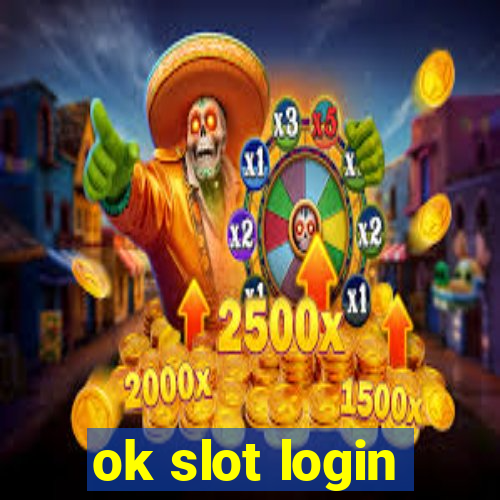 ok slot login