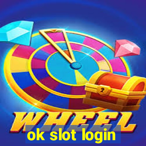 ok slot login