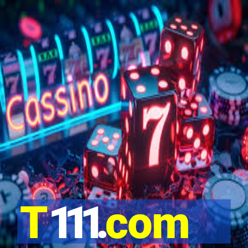 T111.com