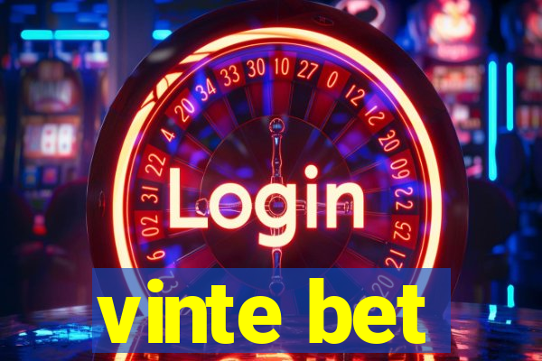 vinte bet