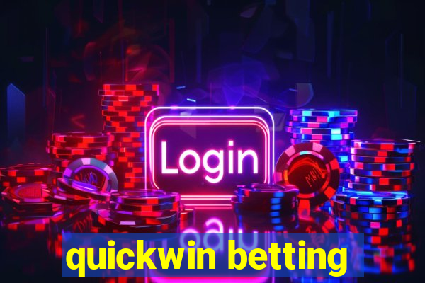 quickwin betting