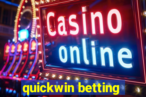 quickwin betting