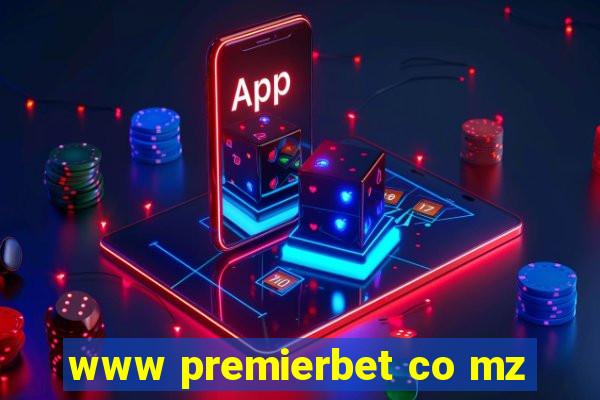 www premierbet co mz