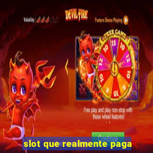 slot que realmente paga