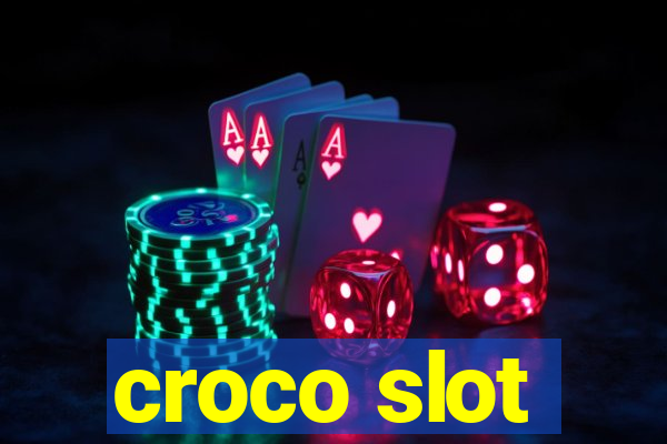 croco slot