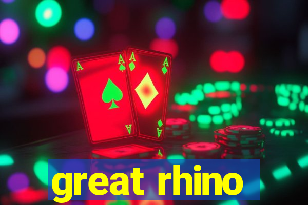 great rhino