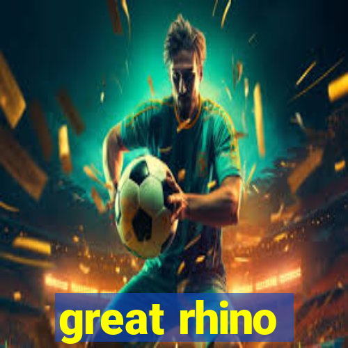 great rhino