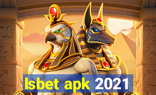 lsbet apk 2021