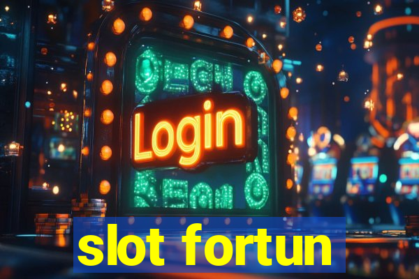 slot fortun