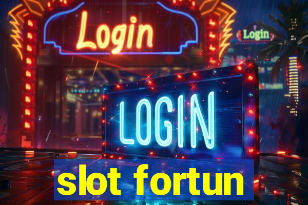 slot fortun