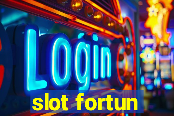 slot fortun